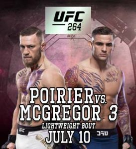 UFC 264: Poirier vs. McGregor 3 @ T-Mobile Arena.
