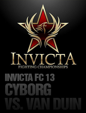 Invicta FC 13: Cyborg vs. Van Duin | Bet MMA Live Odds with Oddessa.com